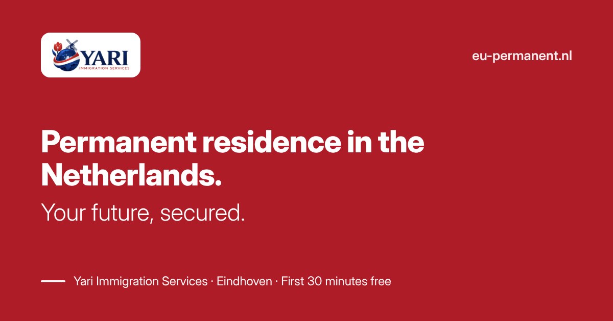 Perm Res Process Permanent residence Netherlands 2026 – national permit or EU long-term ...